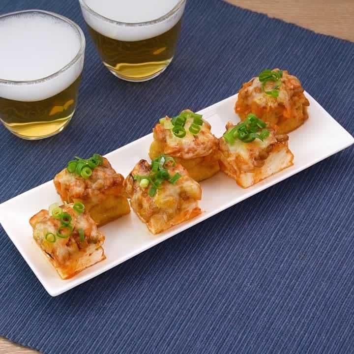 ビールのお供におすすめ♪厚揚げのキムチ納豆チーズ焼き