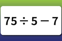 【算数クイズ】暗算に挑戦「75÷5－7」10秒で解いてみて♪【毎日脳トレ】
