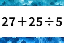 計算ミスに要注意！「27＋25÷5」計算問題で脳トレに挑戦！【毎日脳トレ】【クイズ】