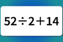 【算数クイズ】暗算に挑戦！「52÷2＋14」【毎日脳トレ】