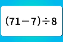 【算数クイズ】暗算できるかな？「（71－7）÷8」【毎日脳トレ】