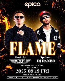 【2025年9月19日開催】エピカ・沖縄でDJ 2FLii プロデュースの【FLAME】Vol.4が開催！