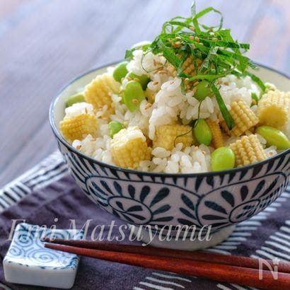 浮腫み解消！疲労回復！＊ヤングコーンと枝豆ご飯＊