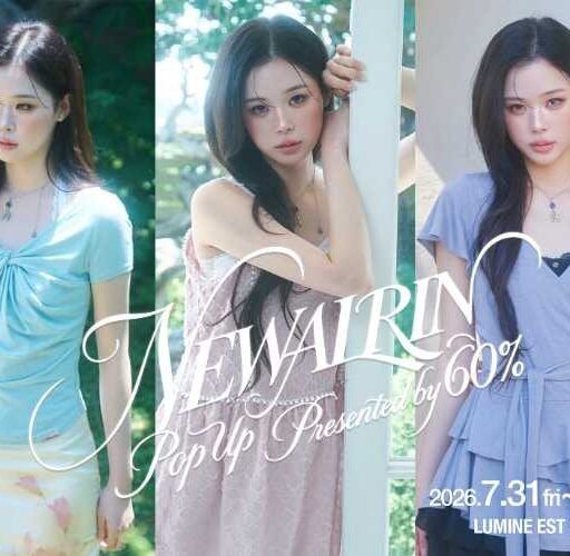 NEWALRINの人気アイテムが集結!韓国トレンド満載のポップアップストアを新宿で開催