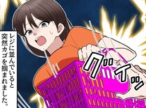 スーパーで「やめて！ うちのカゴよ！」「えっ」強奪されそうになり、頭が真っ白 → 直後、救世主が！
