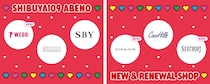 「SHIBUYA109阿倍野店」が春のリニューアル！ 話題の新店やお得なイベントが大充実
