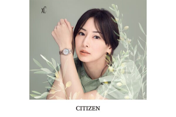 【CITIZEN】北川景子、初めてのデザイン監修「シチズン クロスシー」 …裏ぶたに本人サイン入り！　限定1500本