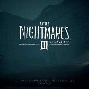 『リトルナイトメア3』レビュー：シリーズ最新作としての満足感を味わえる一作