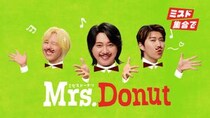 ミスタードーナツ、新TVCM「Mrs. Donut」放映開始！Mrs. GREEN APPLEが替え歌に初挑戦