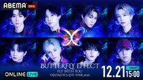 FANTASTICS『LIVE"BUTTERFLY EFFECT" -FLY WITH YOU-』 最終公演をABEMA PPVにて独占生放送決定