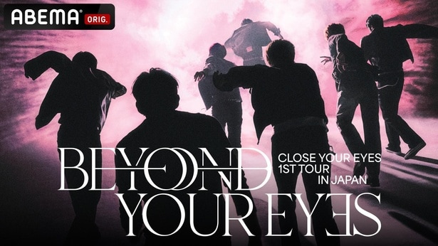 CLOSE YOUR EYES 1ST TOUR 「BEYOND YOUR EYES」in JAPAN