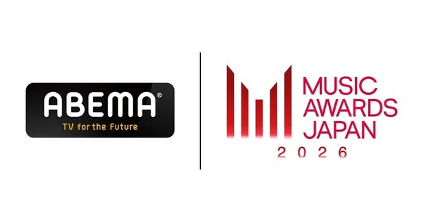 国際音楽賞『MUSIC AWARDS JAPAN 2026』ABEMAにてPremiere Ceremonyからレッドカーペット、 Grand Ceremonyまで無料生中継