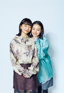 見上愛＆上坂樹里が語るお互いへの信頼「樹里ちゃんには芯の強さを感じます」「愛さんは隣にいるだけで心強いです」＜風、薫る＞