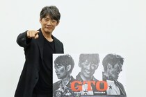 反町隆史「変わらないGTOを復活させたい」続編決定の心境や妻・松嶋菜々子の反応を明かす