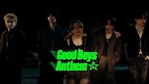 STARGLOWが「Good Boys Anthem」のMV公開　品川ヒロシが監督を務め、メンバーがアクションに初挑戦