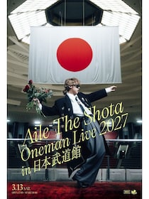Aile The Shota、ツアーファイナル公演で2027年3月の日本武道館公演開催をサプライズ発表