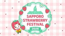 横浜で58万人を虜にしたいちご祭典が、初の北海道上陸！いちご農家の贅沢パフェから韓国マカロンまで15店舗が集結
