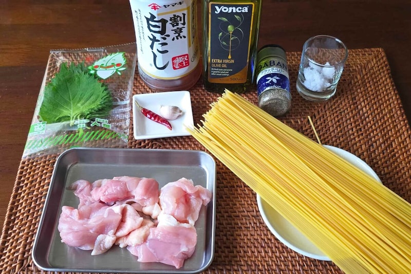 鶏と大葉のオイルパスタ・材料