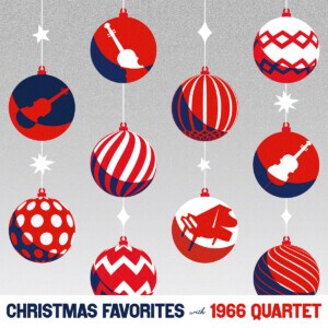 1966カルテット「CHRISTMAS FAVORITS with 1966 QUARTET」ジャケット写真