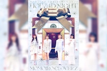 ももクロ 『ももいろクリスマス2024』LIVE BD & DVD4つのライブ演出に分かれたショートトレーラーを順次公開 / 本日【光】パート公開