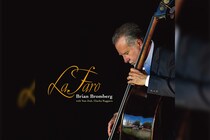 “低音王”ベーシスト、ブライアン・ブロンバーグ スコット・ラファロに捧げた至高のピアノ・トリオ作品 『LaFaro（ラファロ）』が初のSACDハイブリッド化／2025年11月19日発売決定／本人コメントも到着