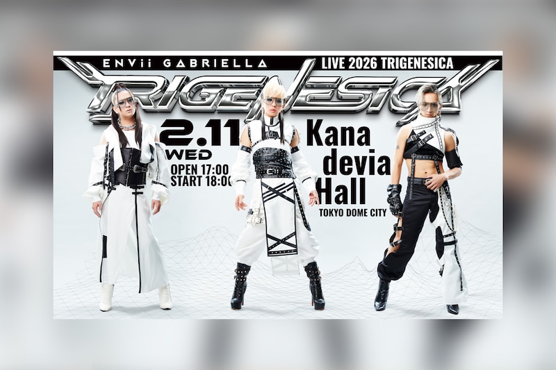 ENVii GABRIELLA(エンヴィ・ガブリエラ)『ENVii GABRIELLA LIVE 2026「TRIGENESICA」』未発表楽曲投票企画の詳細を公開