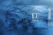 lynch.  最新オリジナルフルアルバムから リードトラック「ICE」MVを公開