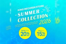KING RECORDS STORE SUMMER COLLECTION 2026 開催