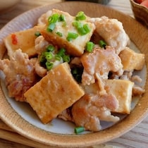 「厚揚げ」で味しみ＆ボリュームUP！材料2つのメインおかず