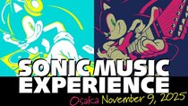 「ソニック」シリーズの音楽を楽しめるライブイベント「SONIC MUSIC EXPERIENCE」11月9日（日）大阪公演開催決定！本日より先行抽選受付を開始