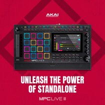 AKAI Professional新製品「MPC Live III」リリース、発売のお知らせ