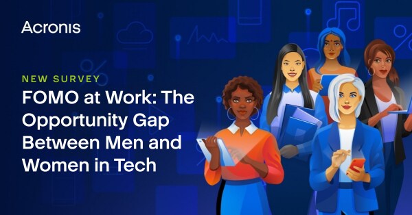 テクノロジー業界で働く女性の82%が「女性リーダーの増加で職場文化が改善する」と回答、アクロニスの最新調査