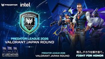 出場チーム決定！プレデターリーグ2026日本公式予選、Predator League 2026 VALORANT Japan Round 11月1日開幕！準決勝、決勝、3位決定戦の模様をLIVE配信！