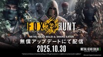 『METAL GEAR SOLID Δ： SNAKE EATER』最大12人で対戦可能な完全オリジナルのオンライン対戦モード「FOX HUNT」配信開始！