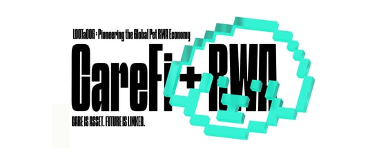 LOOTaDOG、GameFiの概念を拡張：世界初の「CareFi（ケアファイナンス）」コンセプト＊¹を発表