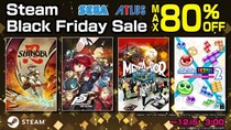 『SHINOBI 復讐の斬撃』『メタファー：リファンタジオ』がセールに登場！最大80%オフ Steam「Black Friday Sale」開催中