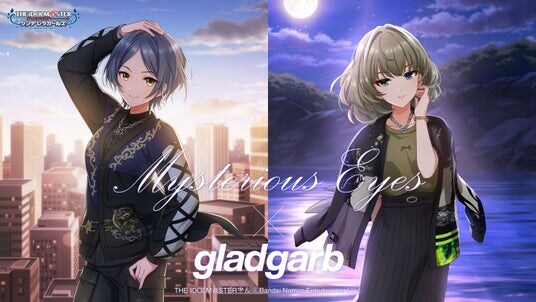 『アイドルマスター シンデレラガールズ』とgladgarbがコラボレーション!ユニット「ミステリアスアイズ」より6アイテムが登場!