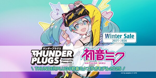 ＜ウィンターセール＞ Thunderplugs初音ミクコラボモデル2025