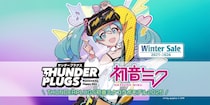＜ウィンターセール＞ Thunderplugs初音ミクコラボモデル2025