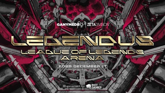 「ZETA DIVISION」CREATOR部門のSHAKAが主催する『LEGENDUS League of Legends Arena Supported by Riot Games』開催決定