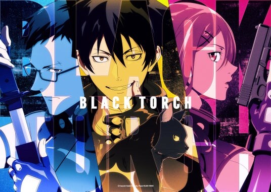 TVアニメ『BLACK TORCH』2026年7月の放送決定!新キービジュアル&新PV公開!