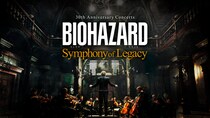 バイオハザード30周年を記念したコンサート「BIOHAZARD 30th Anniversary Concerts -Symphony of Legacy-」の公式HPが公開！