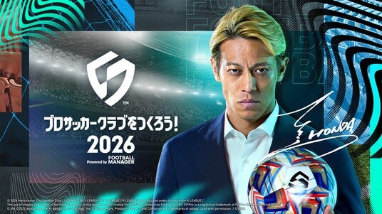 『プロサッカークラブをつくろう！2026』事前登録者数が170万人を突破！ゲーム内容を紹介する公式PV「実況サカつく！世界へ篇」公開！