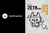 Maxilla games始動！第一弾はZETA DIVISIONとのコラボアプリ「with ZETA kun」！