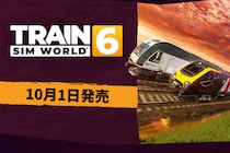 ファン待望の鉄道シミュレーションゲーム、Train Sim World 6 が9月26日(金)より先行アクセス開始！正式発売、無料スターターパックは10月1日(水)開始！