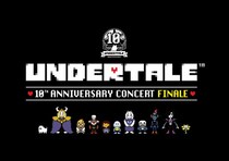 これでホントに最終公演！新プログラムでお送りするUNDERTALE 10周年コンサートFINALE 開催へ