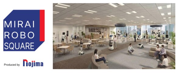 ノジマ初となる“ロボットショールーム”「MIRAI ROBO SQUARE」を２月19日に開設