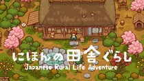 Apple Arcade日本・米国ランキング1位を獲得『にほんの田舎ぐらし』Nintendo Switch／Steam版 本日3月4日(水)配信開始！世界が恋した、美しいドット絵の日本の田舎風景。