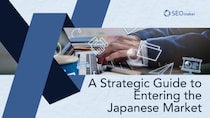 東京SEOメーカーAIO戦略室が【英語資料／A Strategic Guide to Entering the Japanese Market】をEnglish Speaker向けに公開