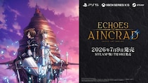 『SAO』家庭用ゲーム最新作「Echoes of Aincrad」2026年7月9日（STEAM(R)：7月10日）発売決定！